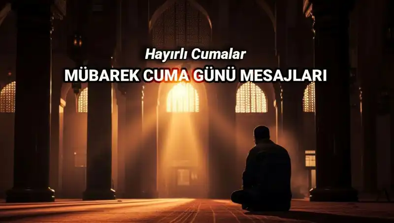 Cumanın Manevi Huzurunu Paylaşın: En Güzel Cuma Mesajları ve Duaları