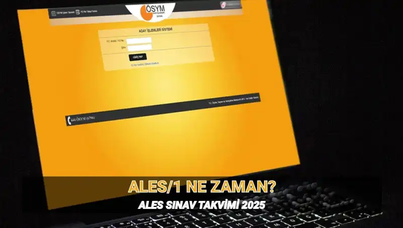 2025 ALES Sınavı Tarihleri Açıklandı: Detaylar ve Süre Hakkında Bilgiler