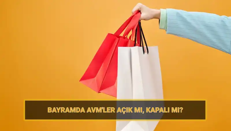 Bayramda Alışveriş Merkezleri Açık Mı? Detaylar Burada!
