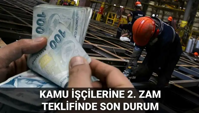 2025 Kamu İşçileri İçin Toplu Sözleşme Zammı: Yeni Teklif Açıkladı