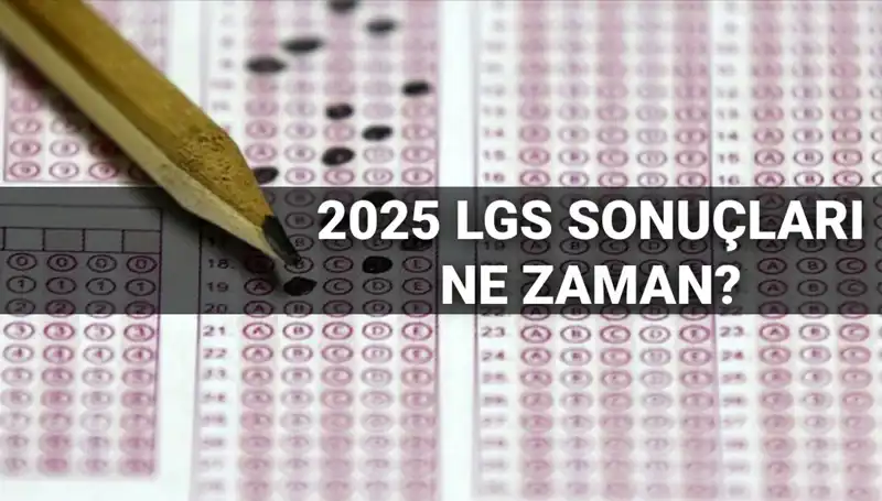 LGS Sonuçları İçin Tarih Açıklandı: MEB'den Beklenen Açıklama Geldi!