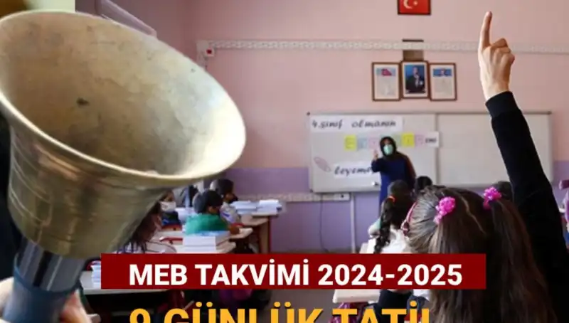 MEB 2024-2025 Çalışma Takvimi: Okullar Ara Tatil İçin Hangi Tarihte Kapatılacak?